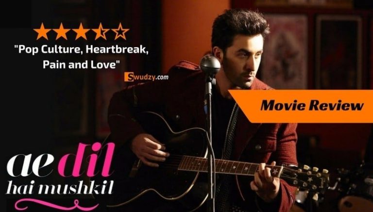 AE DIL HAI MUSHKIL Movie Review : Pop Culture, Heartbreak, Pain and Love