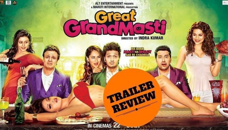 GREAT GRAND MASTI Trailer Review : Urvashi Steals The Clip