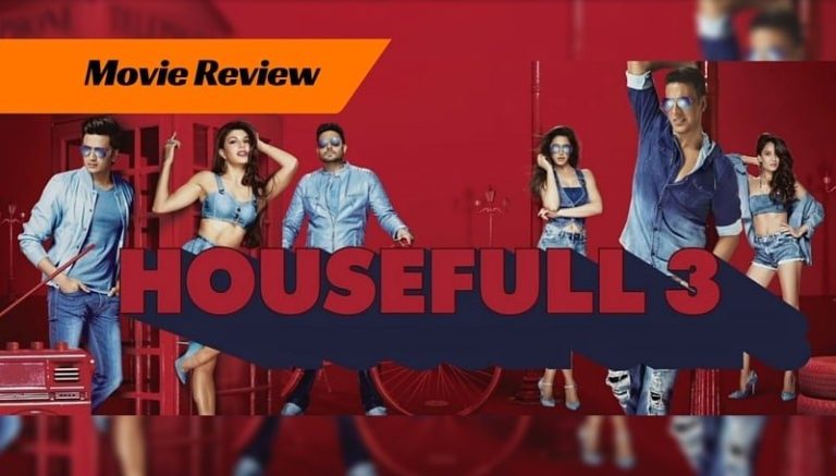 HOUSEFULL 3 Movie Review : Funny But Not Hilarious
