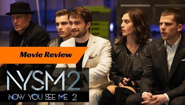 NOW YOU SEE ME 2 Movie Review: Charm and Tricks