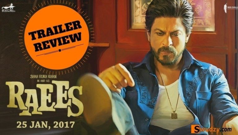RAEES TRAILER OUT : The Wait is Now Over