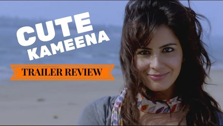 Cute Kameena Trailer Review : No Incentive to Watch Movie