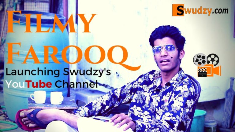 Filmy Farooq : Launching Swudzy’s YouTube Channel