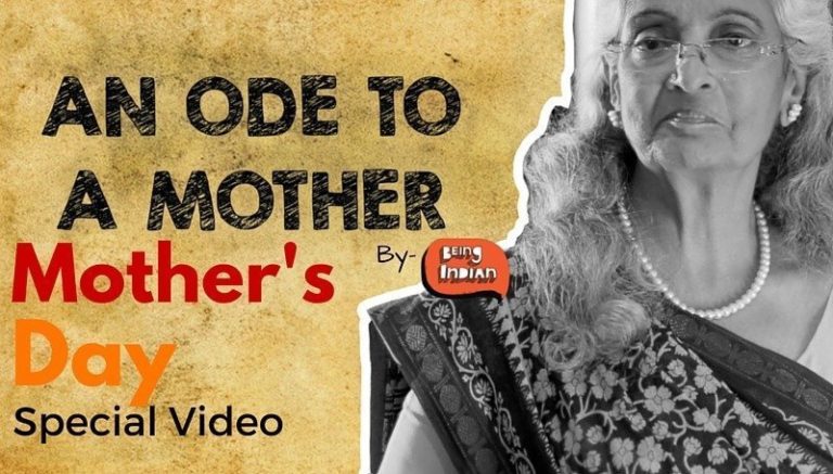 Mother’s Day Special : Love Your Mother More With Being Indian’s Beautiful Video