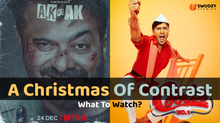 Coolie No. 1 and AK vs AK - A Christmas of Contrast